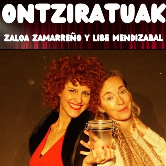 ONTZIRATUAK - Zaloa Zamarreño eta Libe Mendizabal