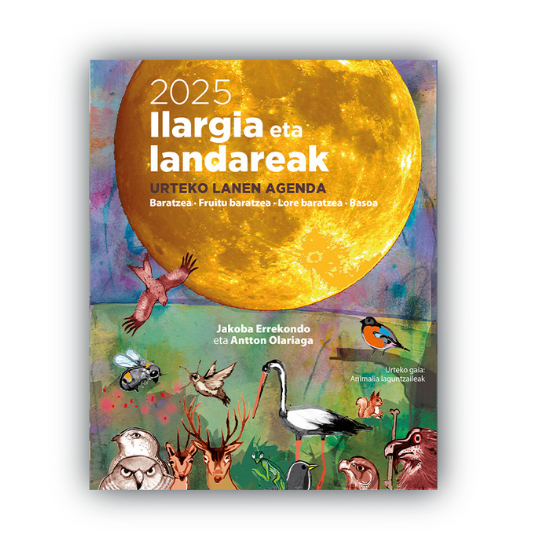 Ilargia eta landareak agenda 2025 - Jakoba Errekondo