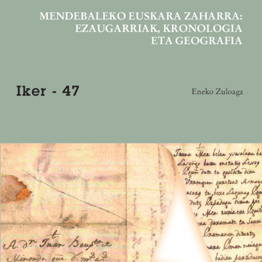 Mendebaleko euskara zaharra_ ezaugarriak, kronologia eta geografia