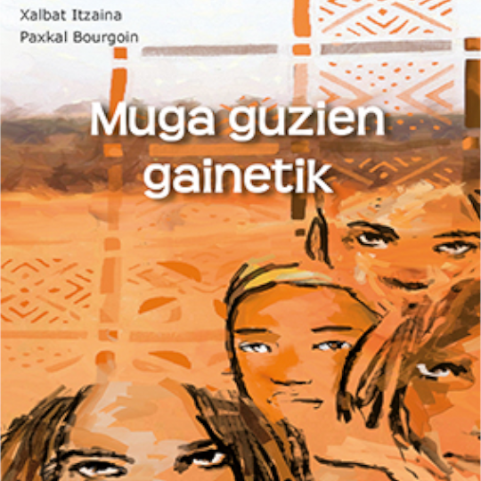 Muga guzien gainetik_azala